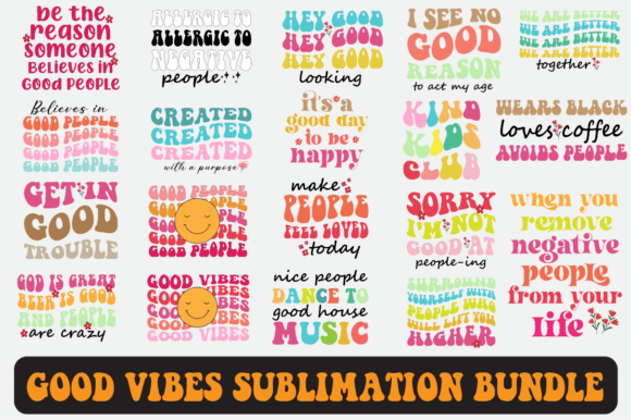 Download Good Vibes Svg Sublimation Design Bundle - Bundle Collection