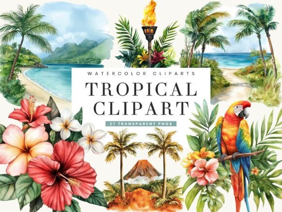 Download Watercolor Tropical Clipart Bundle - Bundle Collection